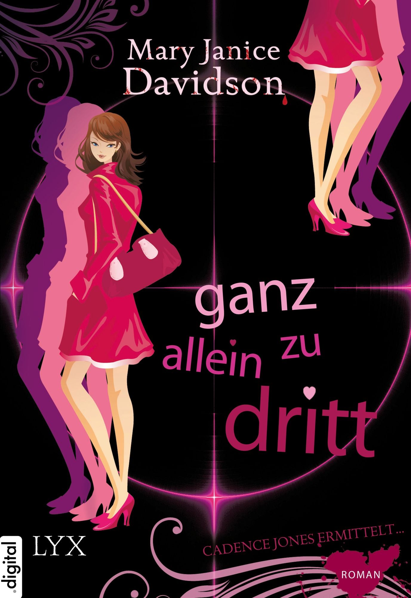 Cadence Jones ermittelt - Ganz allein zu dritt