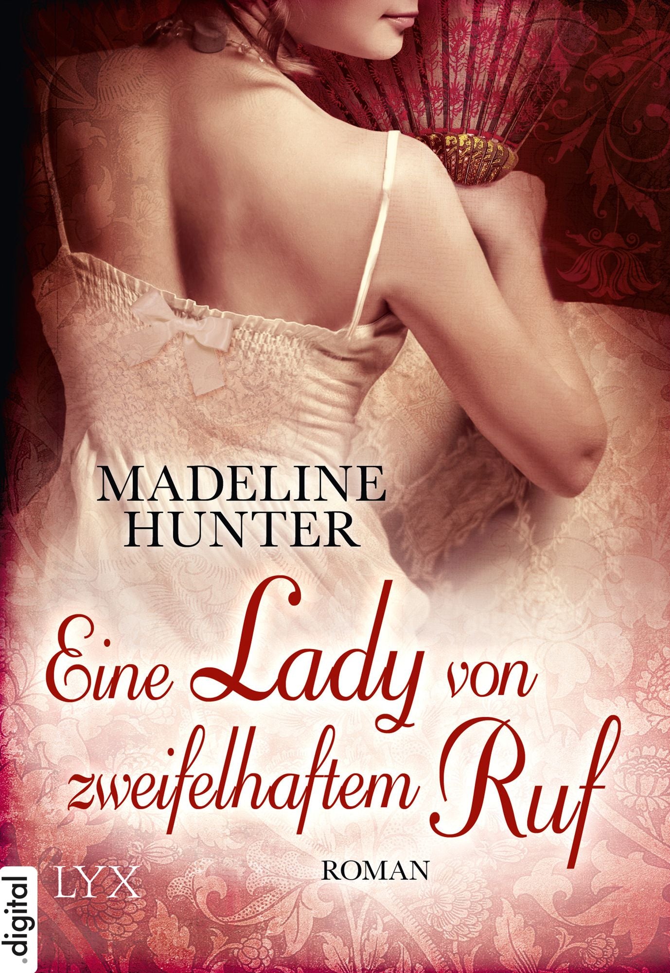 Eine Lady von zweifelhaftem Ruf