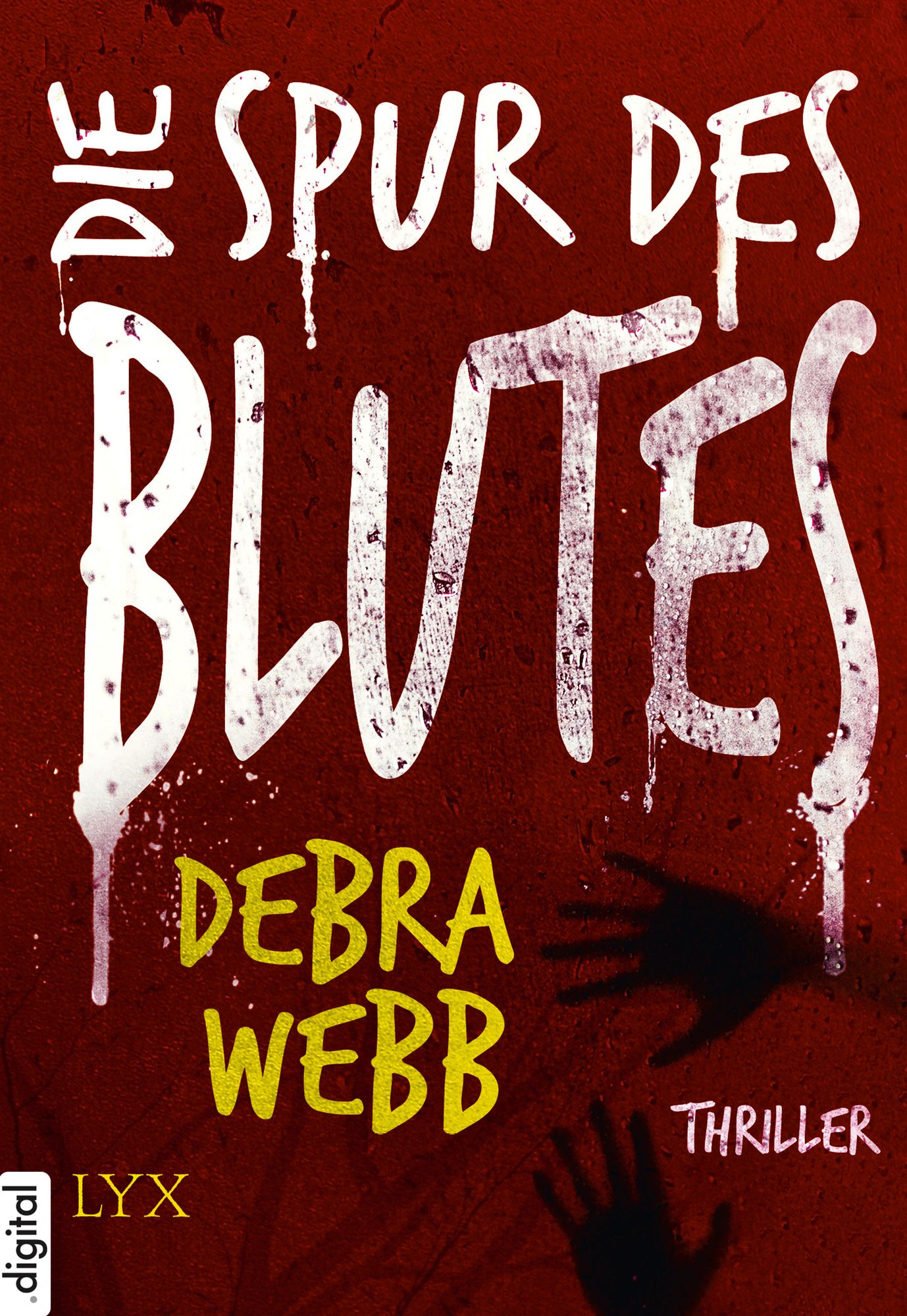 Die Spur des Blutes