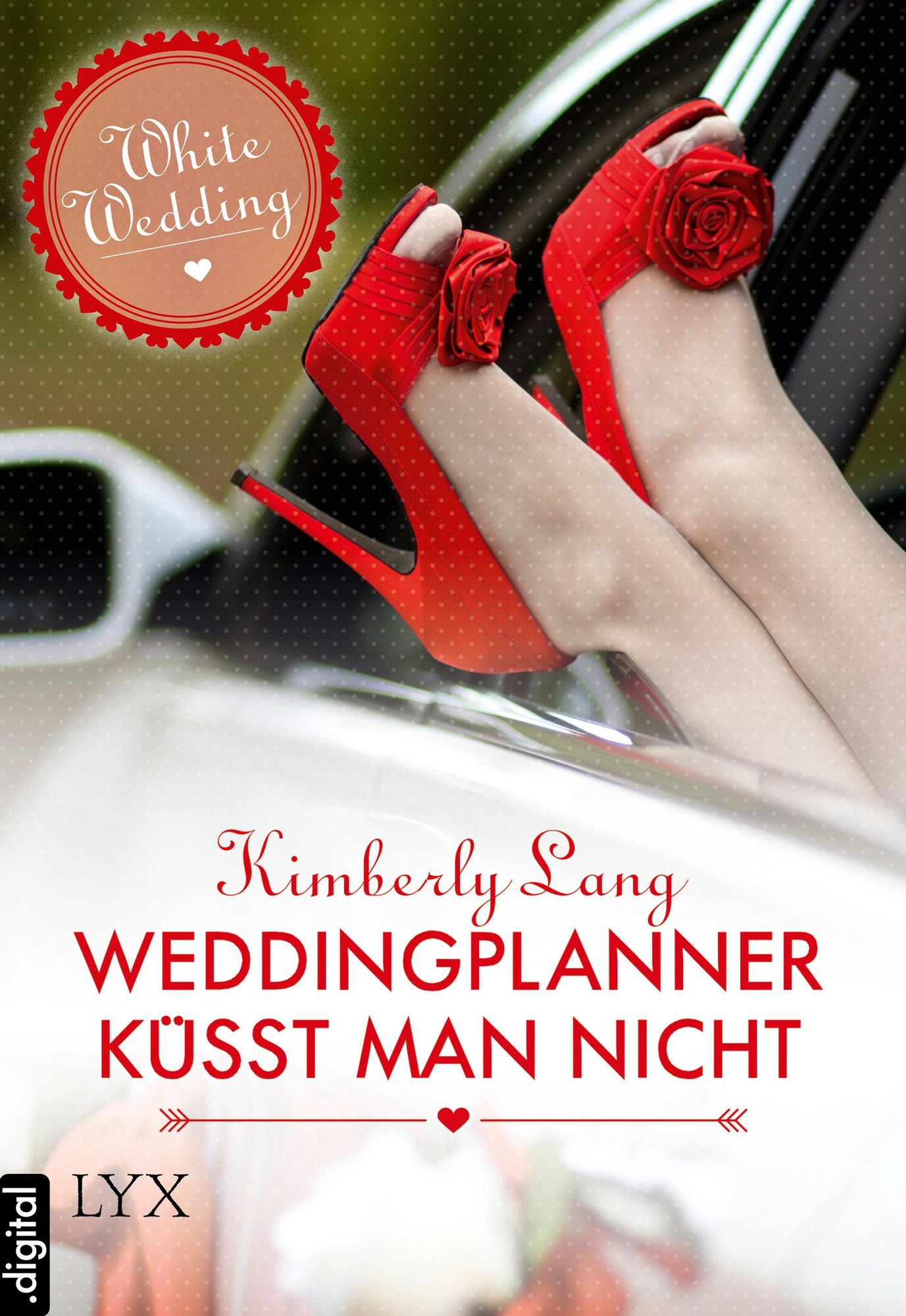 White Wedding - Weddingplanner küsst man nicht