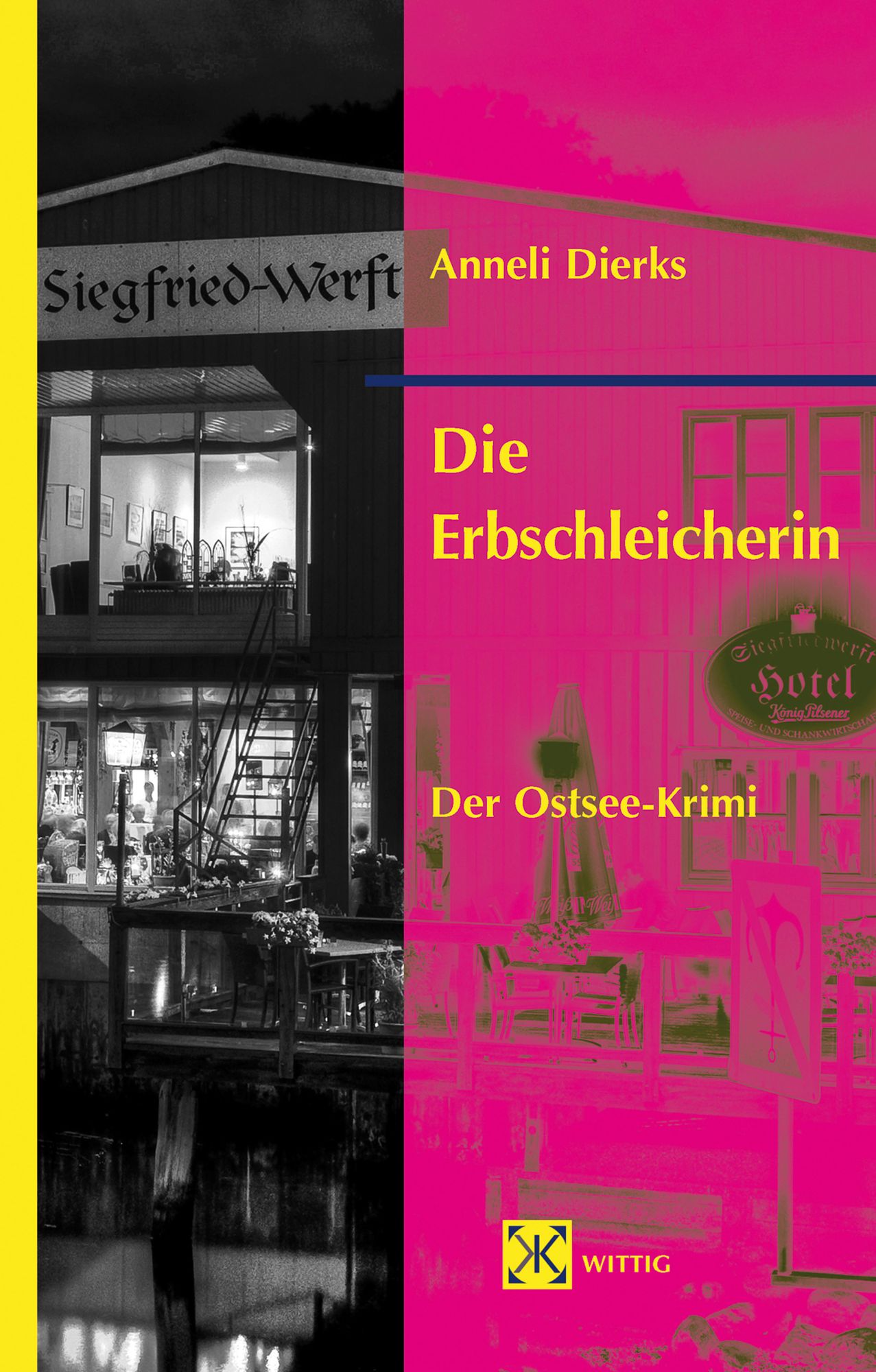 Die Erbschleicherin: Der Ostsee-Krimi