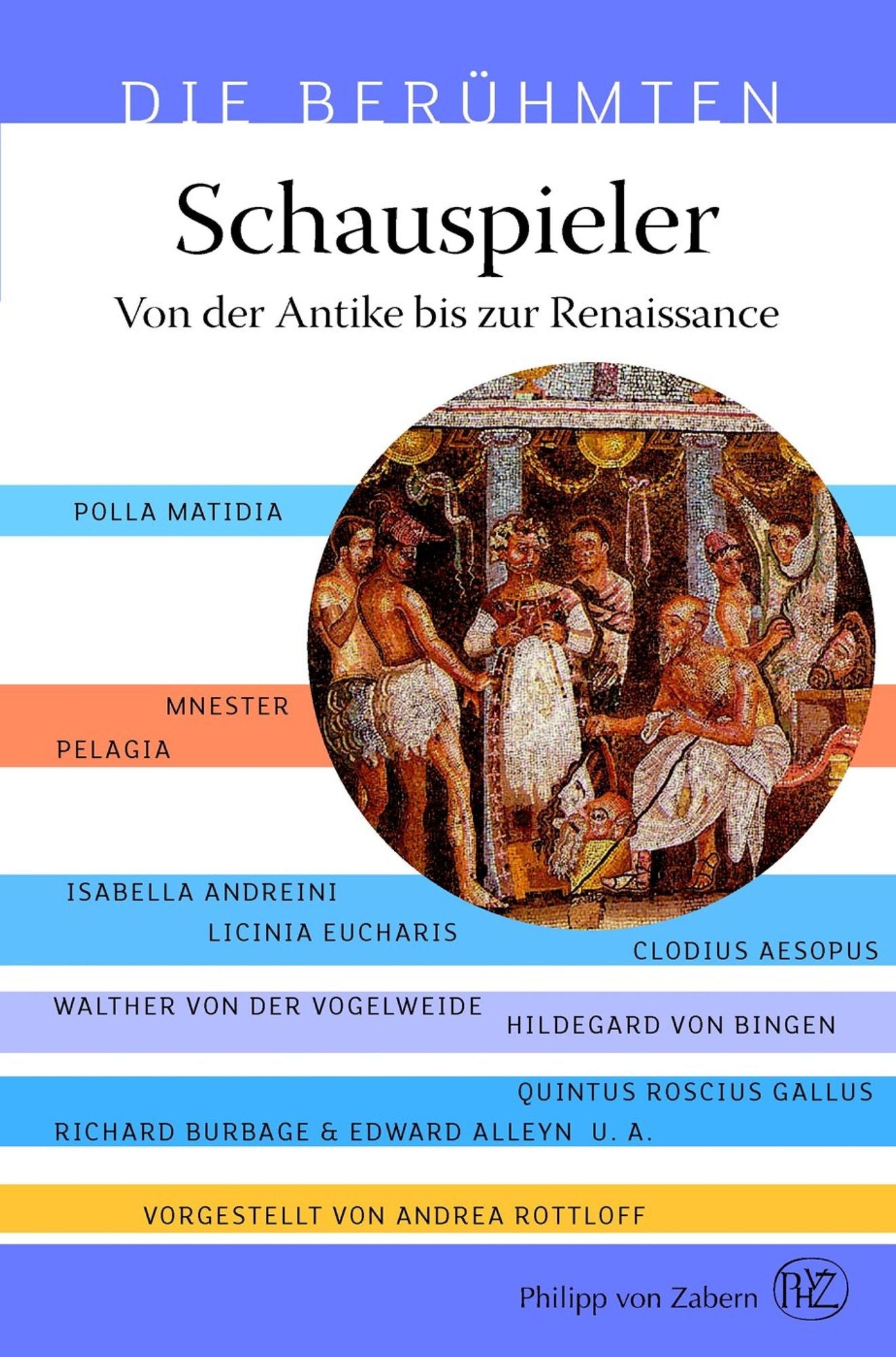 Schauspieler: Von der Antike bis zur Renaissance