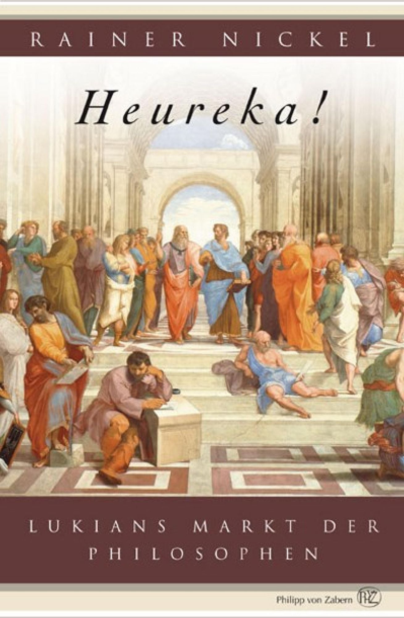 Heureka!: Lukians Markt der Philosophen
