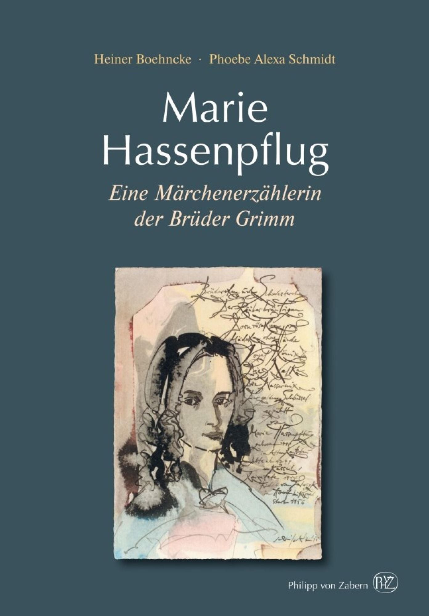 Marie Hassenpflug: Eine Märchenerzählerin der Brüder Grimm