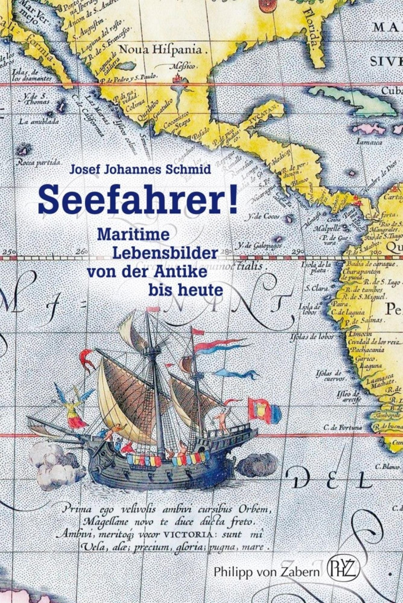 Seefahrer!: Maritime Lebensbilder von der Antike bis heute