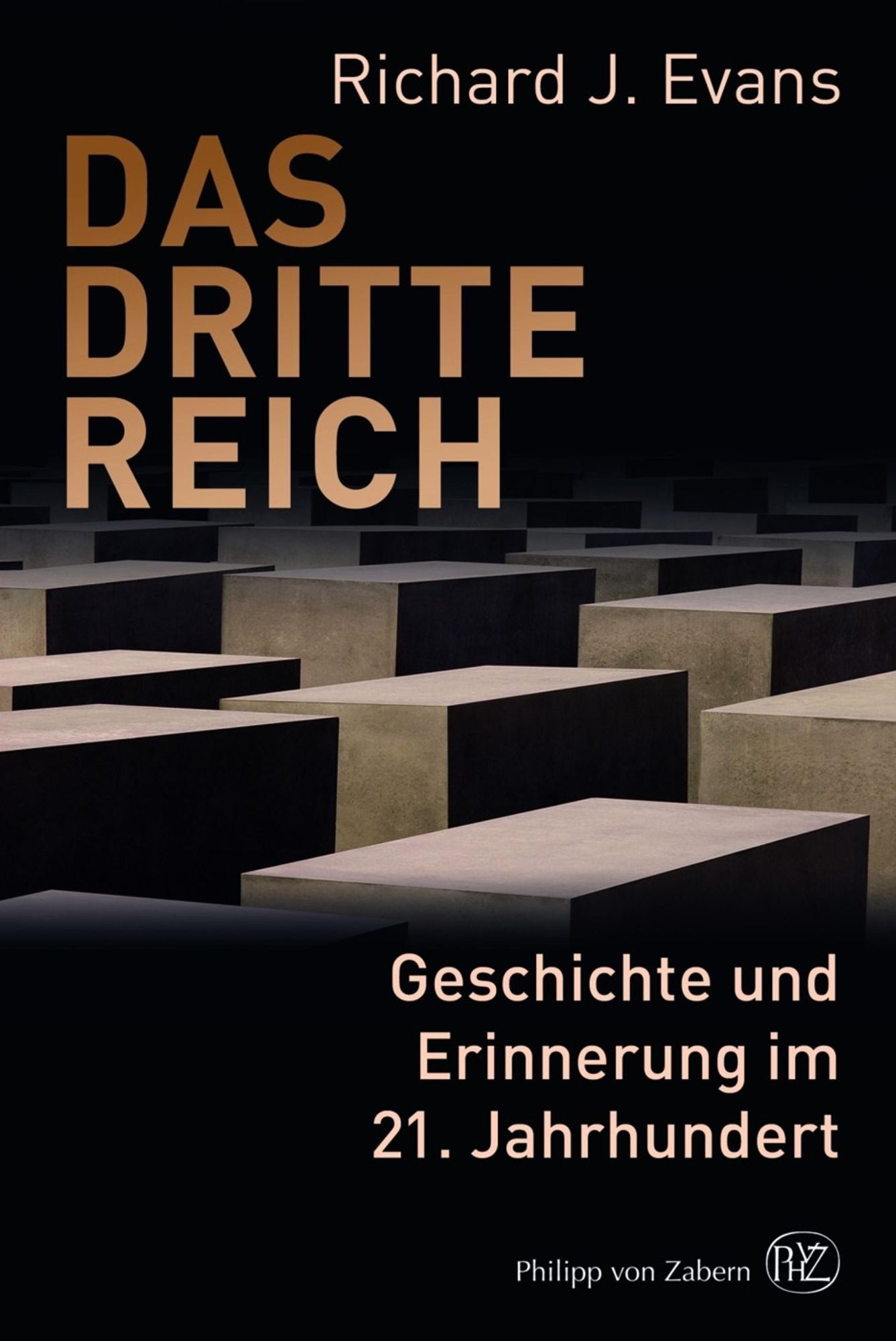 Das Dritte Reich: Geschichte und Erinnerung im 21. Jahrhundert