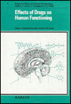 Effects of Drugs on Human Functioning