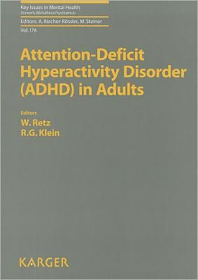 Attention Deficit Hyperactivity Disorder (ADHD) in Adults