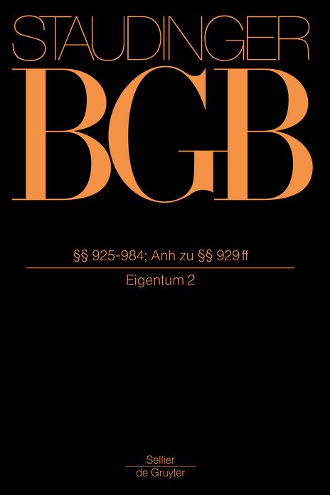 ?? 925-984; Anh zu ?? 929 ff: (Eigentum 2)