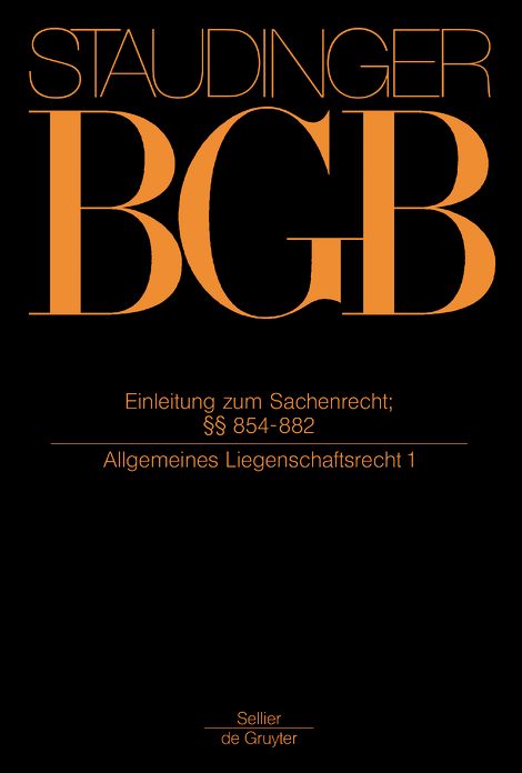 Einleitung zum Sachenrecht; 854-882: (Allgemeines Liegenschaftsrecht 1)