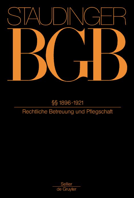 1896-1921: (Rechtliche Betreuung und Pflegschaft)