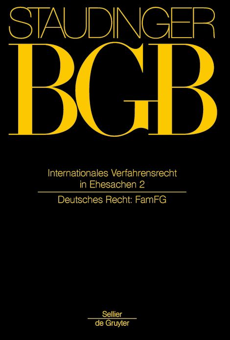 Internationales Verfahrensrecht in Ehesachen Band 2: (Deutsches Recht: FamFG)