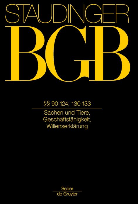 90-124; 130-133;: (Sachen und Tiere; Geschaftsfahigkeit; Willenserklarung)