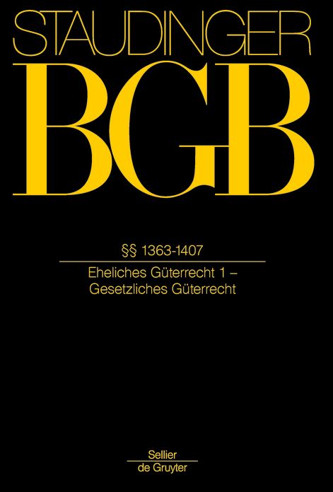 ?? 1363-1407: (Eheliches G?terrecht 1 - Gesetzliches G?terrecht)