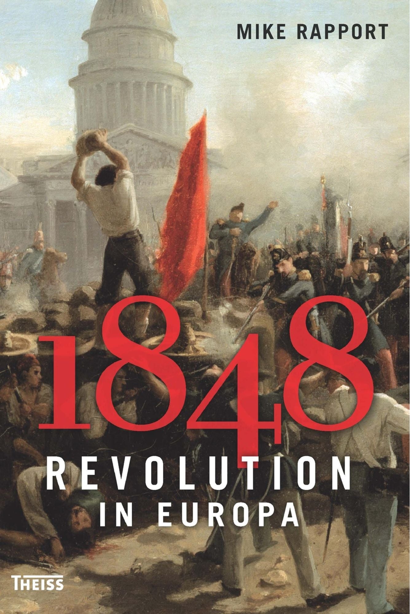 1848: Revolution in Europa