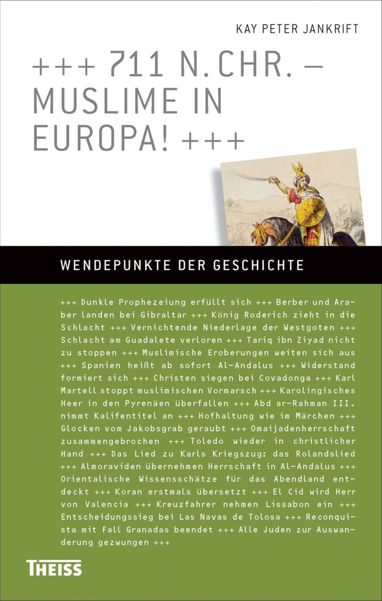 711 n. Chr. - Muslime in Europa!
