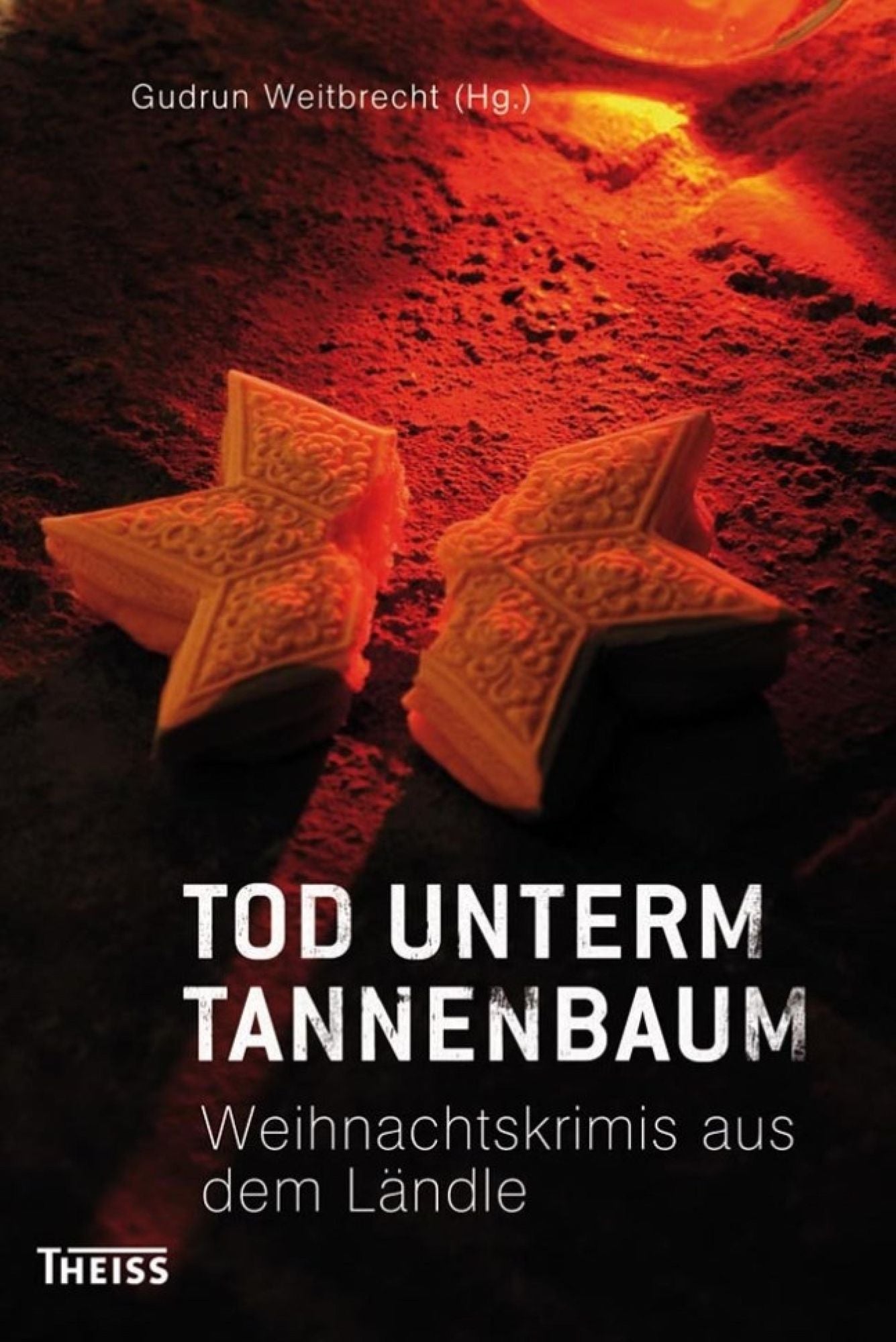 Tod unterm Tannenbaum: Weihnachtskrimis aus dem Ländle