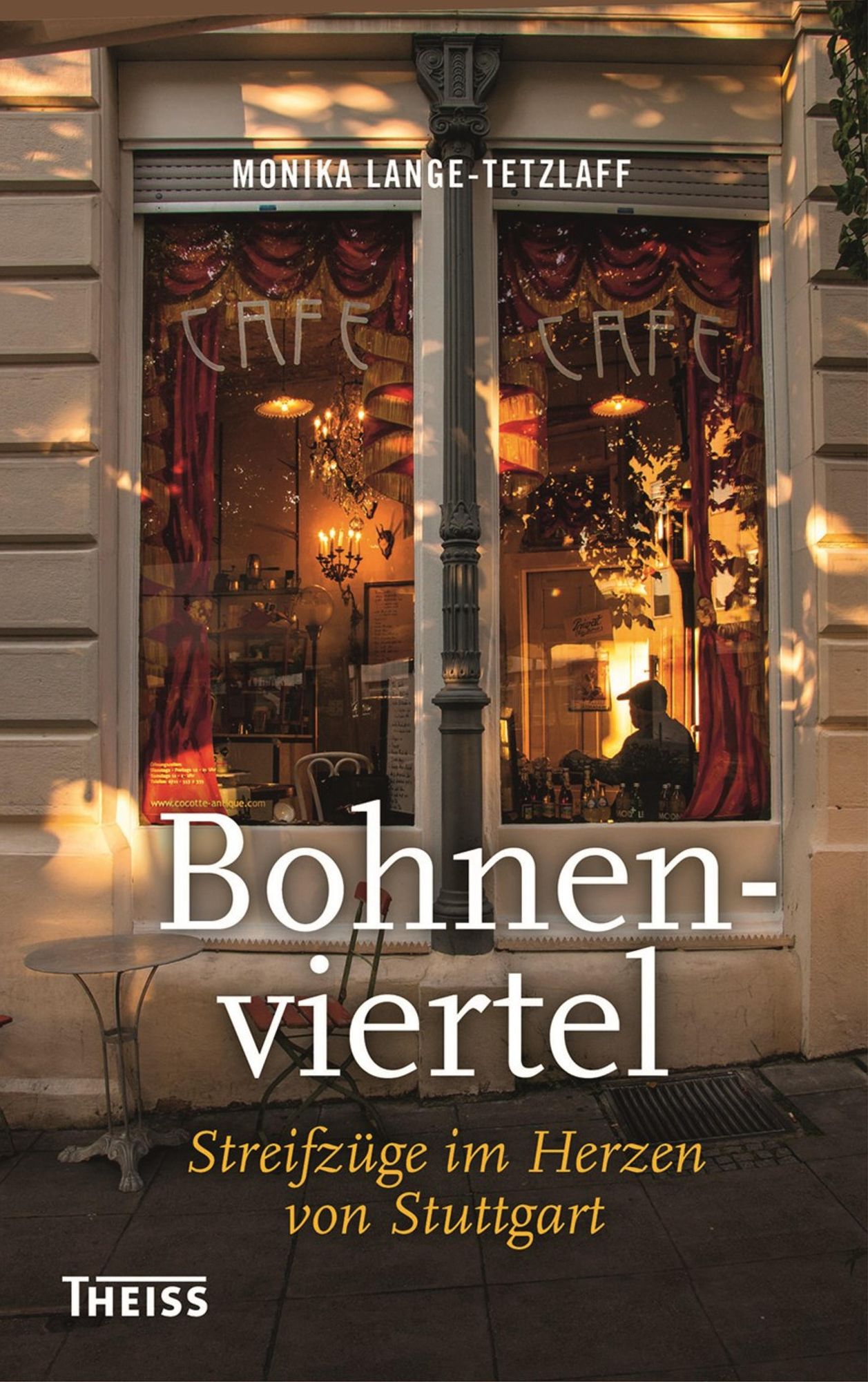 Bohnenviertel: Streifzüge im Herzen von Stuttgart