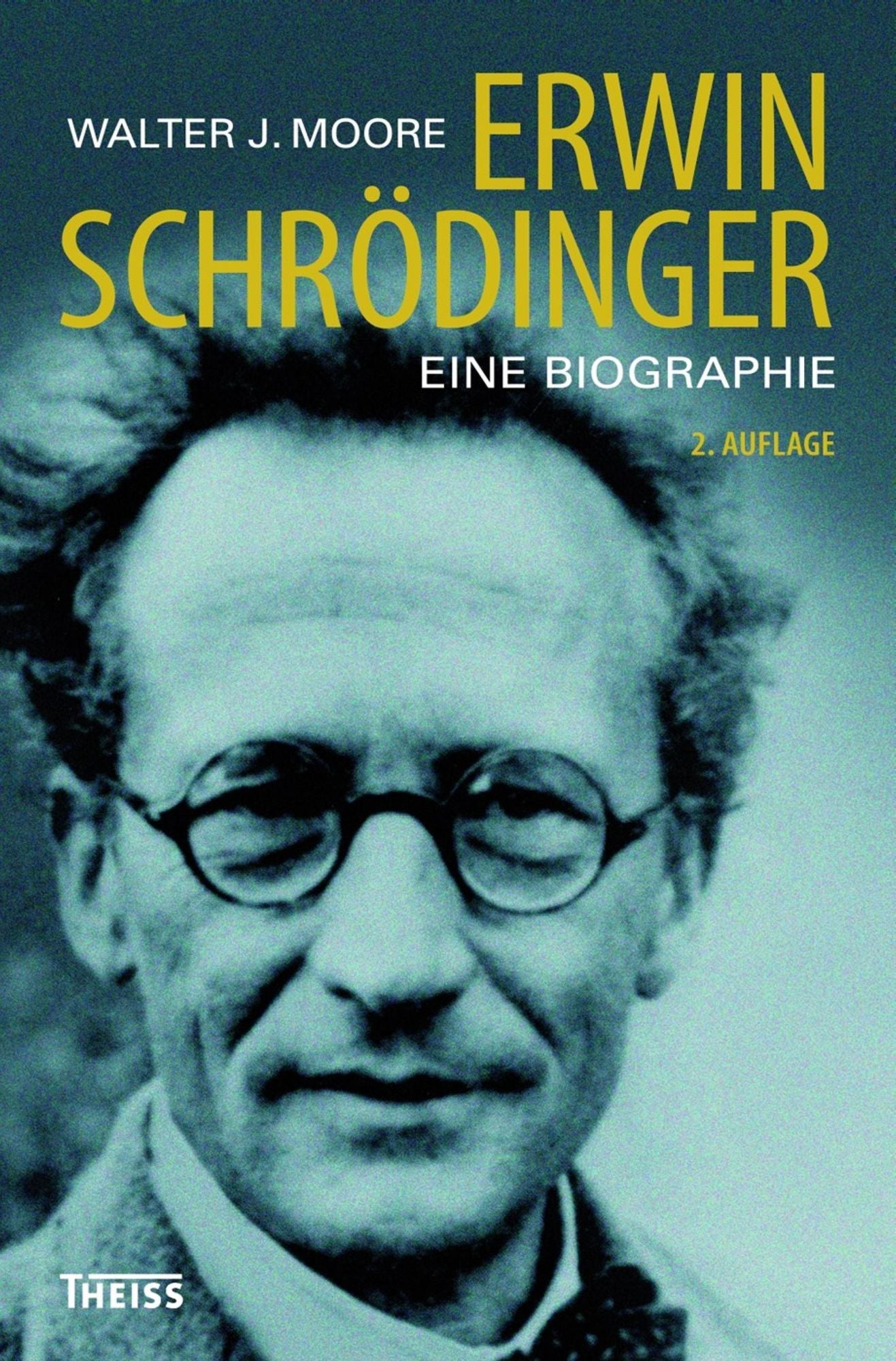 Erwin Schrödinger: Eine Biographie