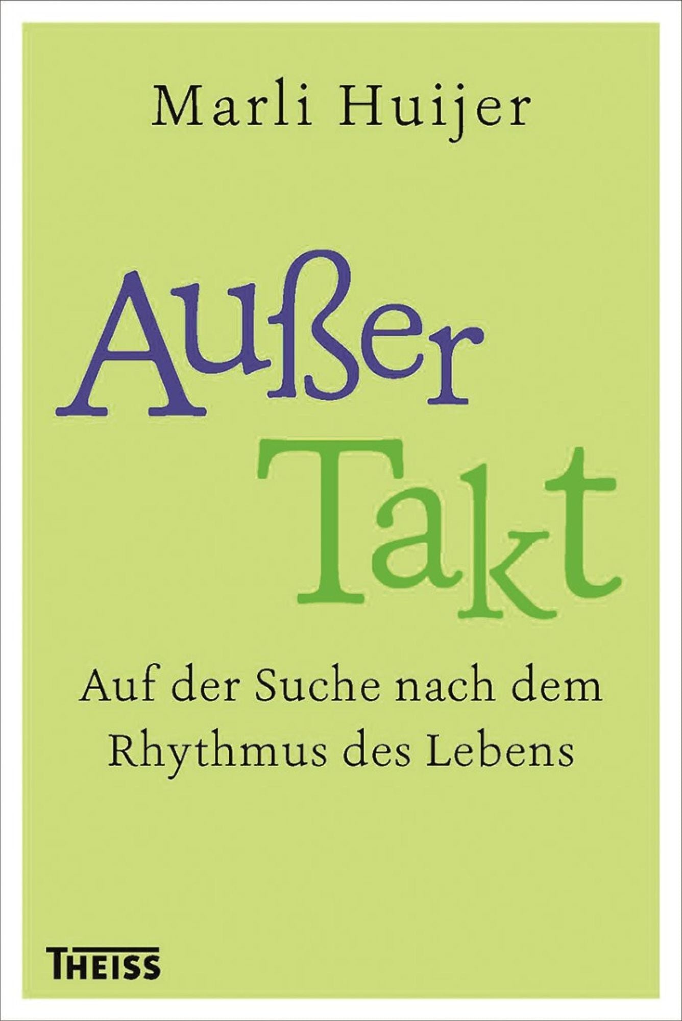 Außer Takt: Auf der Suche nach dem Rhythmus des Lebens