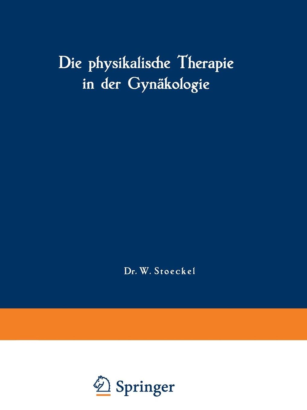 Die physikalische Therapie in der Gynäkologie
