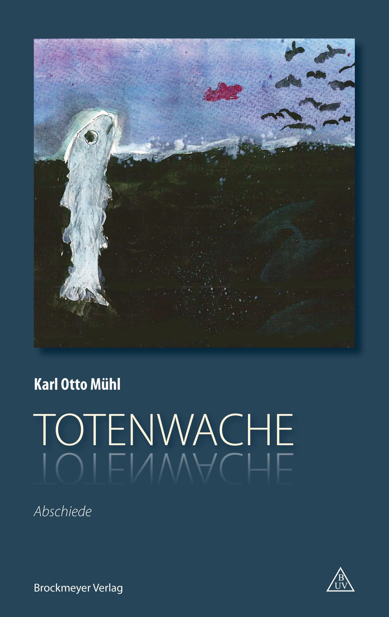 Totenwache: Abschiede