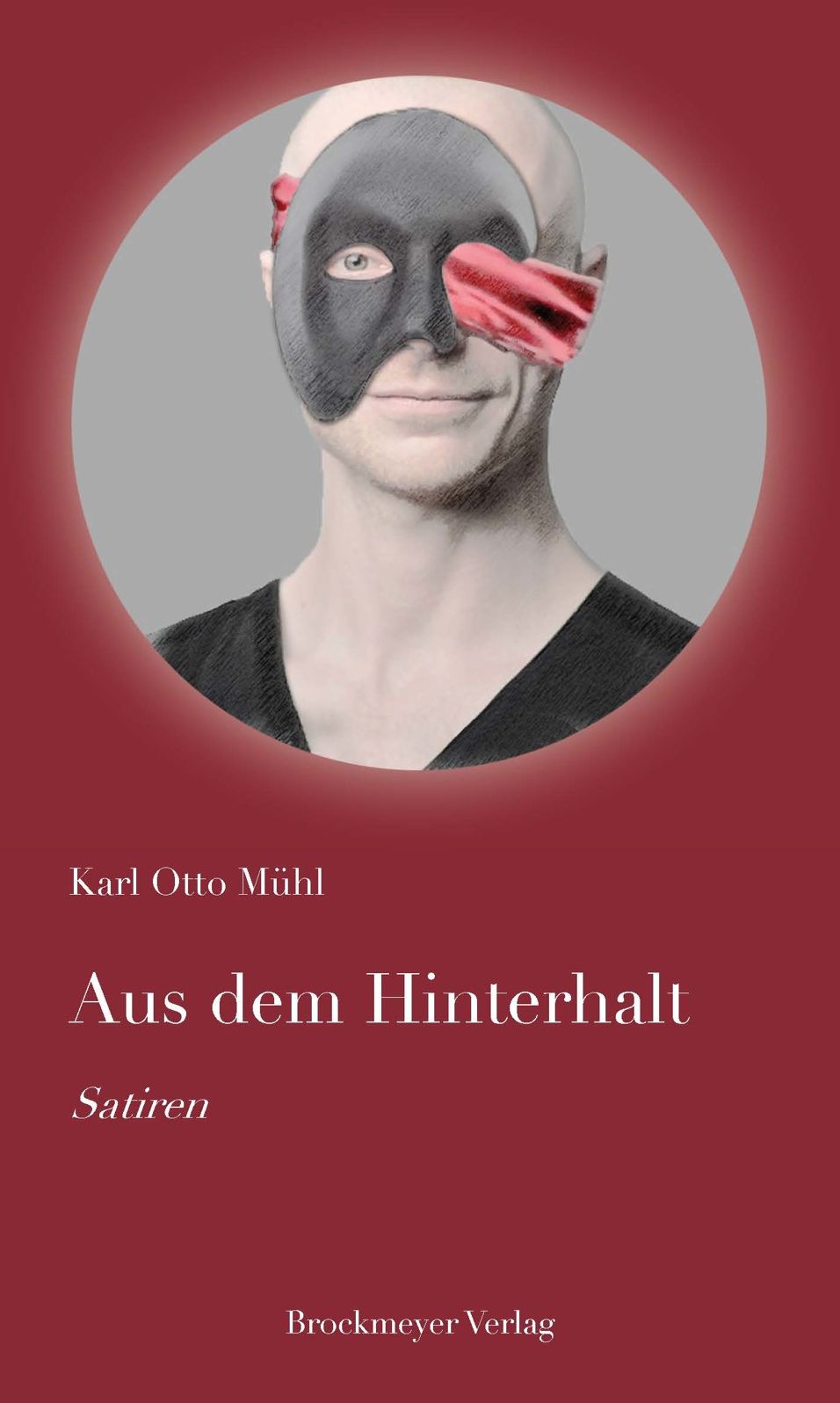 Aus dem Hinterhalt: Satiren