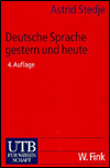 Deutsche Sprache Gestern Und Heute