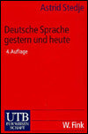 Deutsche Sprache Gestern Und Heute