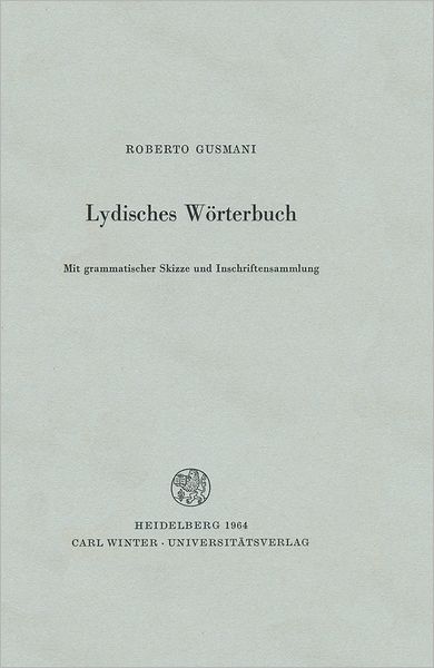 Lydisches Worterbuch: Mit grammatischer Skizze und Inschriftensammlung