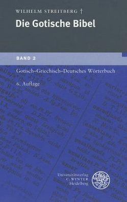 Gotisch-griechisch-deutsches Worterbuch