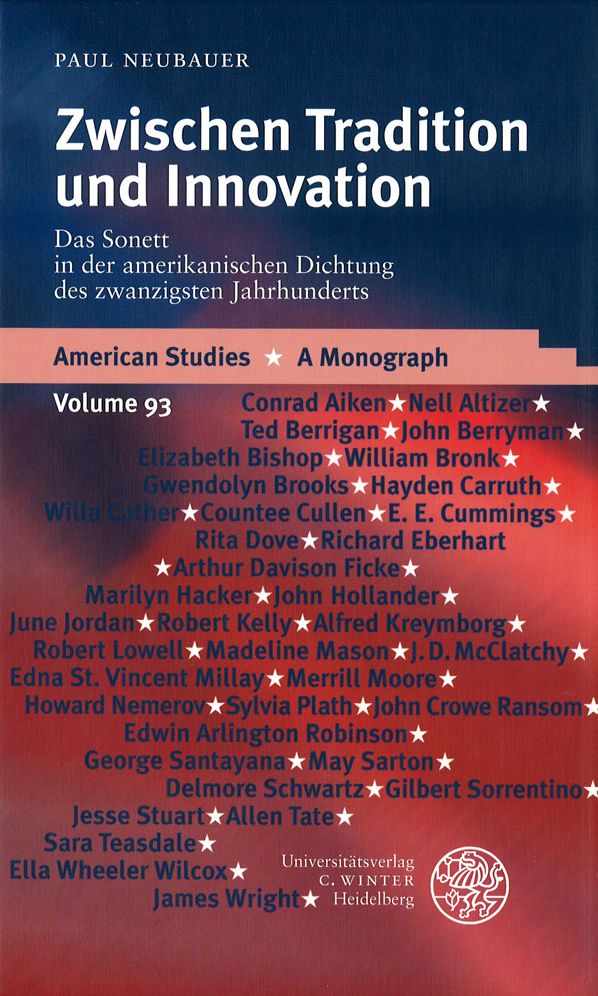 Zwischen Tradition und Innovation: Das Sonett in der amerikanischen Dichtung des zwanzigsten Jahrhunderts