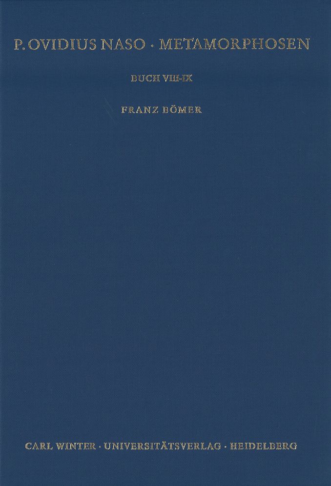 P. Ovidius Naso: Metamorphosen, Buch VIII-IX