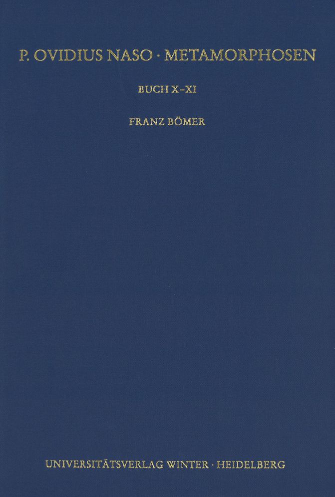 P. Ovidius Naso: Metamorphosen / Buch X-XI