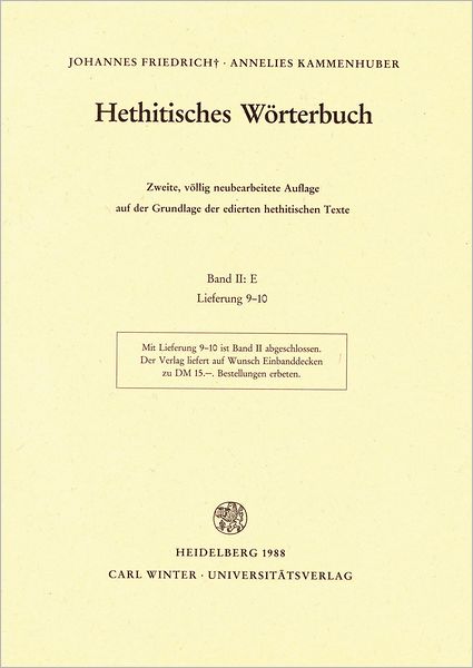 Hethitisches Worterbuch, Bd II: E (Lfg 9-10)
