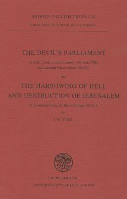 The Devil's Parliament and The Harrowing of Hell and Destruction of Jerusalem
