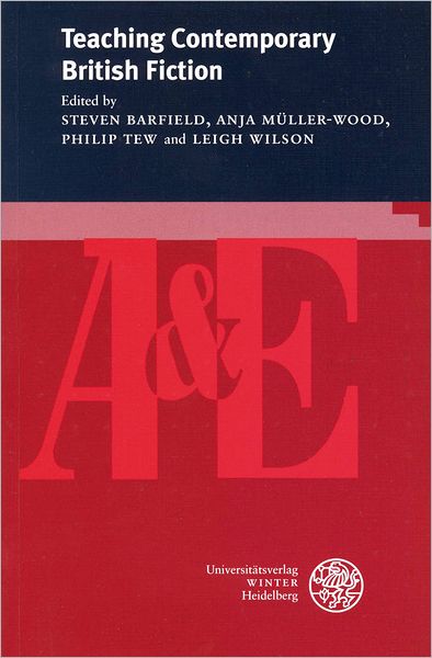 Teaching Contemporary British Fiction