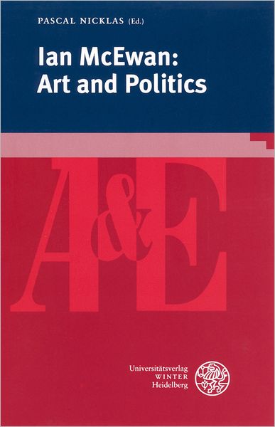 Ian McEwan: Art and Politics