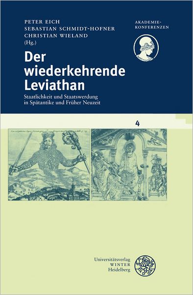 Der wiederkehrende Leviathan: Staatlichkeit und Staatswerdung in Spatantike und Fruher Neuzeit