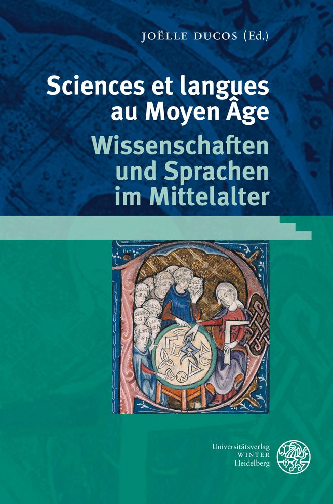Sciences et Langues au Moyen Age: Wissenschaften und Sprachen im Mittelalter