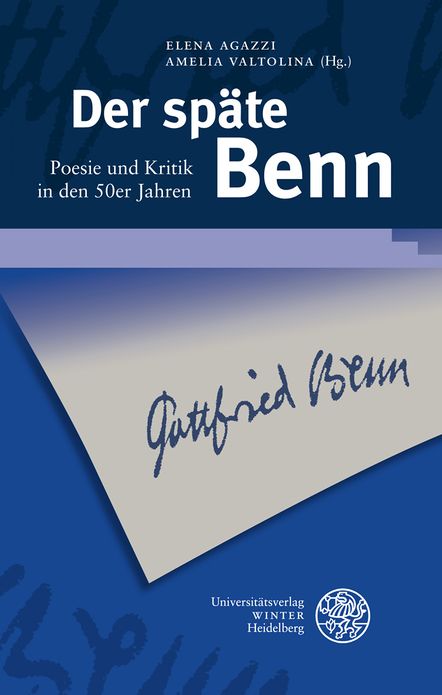 Der spate Benn: Poesie und Kritik in den 50er Jahren