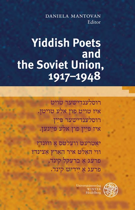 Yiddish Poets and the Soviet Union, 1917-1948