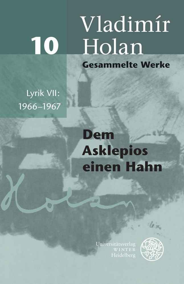 Gesammelte Werke / Band 10: Lyrik VII: 1966-1967