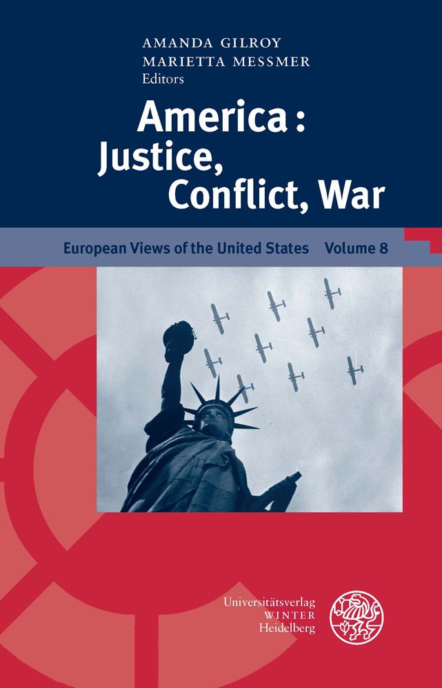 America: Justice, Conflict, War