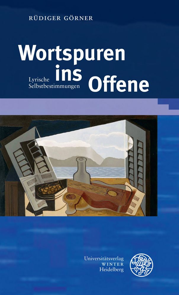 Wortspuren ins Offene: Lyrische Selbstbestimmungen