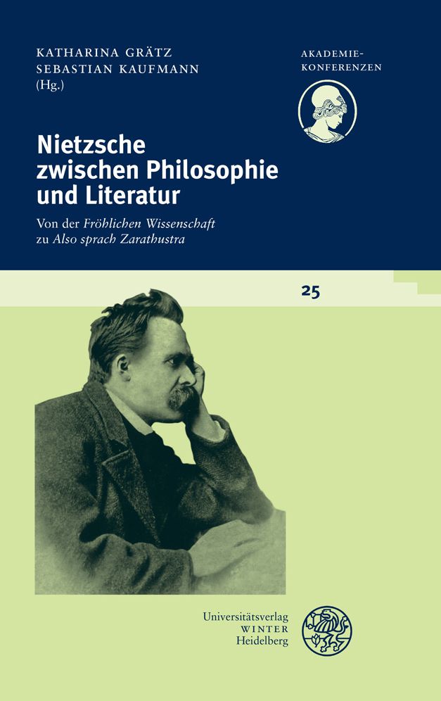 Nietzsche zwischen Philosophie und Literatur: Von der 'Frohlichen Wissenschaft' zu 'Also sprach Zarathustra'