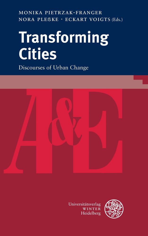 Transforming Cities: Discourses of Urban Change