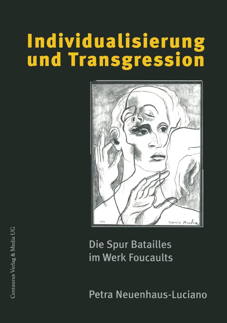 Individualisierung und Transgression: Die Spur Batailles im Werk Foucaults