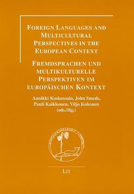 Foreign Languages and Multicultural Perspectives in the European Context