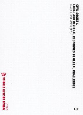 Civil Society: Local and Regional Responses to Global Challenges
